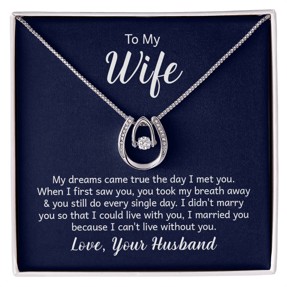 To My Wife - I Married You Because I Can't Live Without You