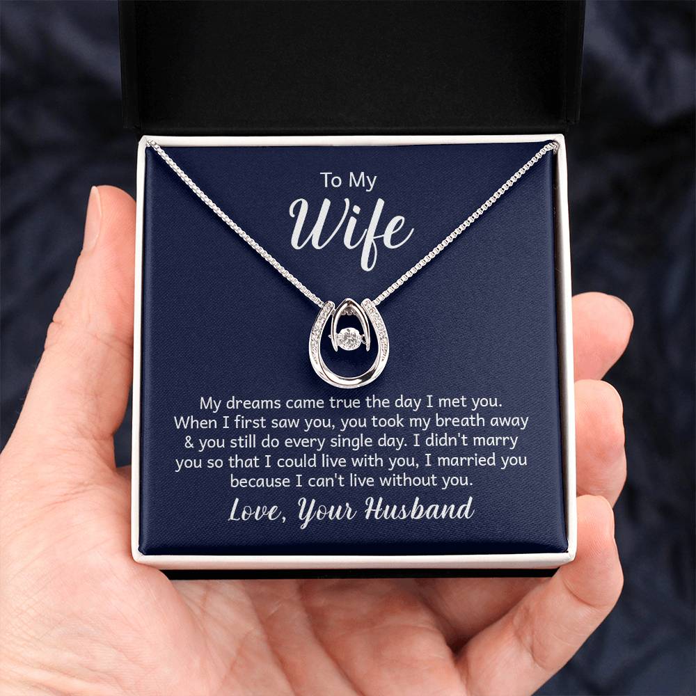 To My Wife - I Married You Because I Can't Live Without You