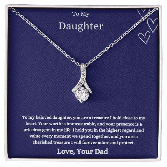 To My Daughter - Your Presence is a Priceless Gem